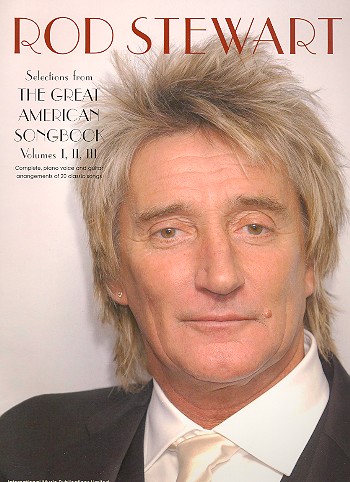 Rod Stewart: Selections from the great American Songbook  vol.1-3