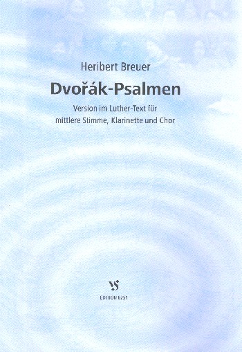 Dvorak Psalmen Version im Luther Text