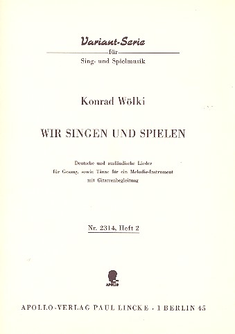 Wir singen und spielen Band 2 - deutsche und ausländische Lieder