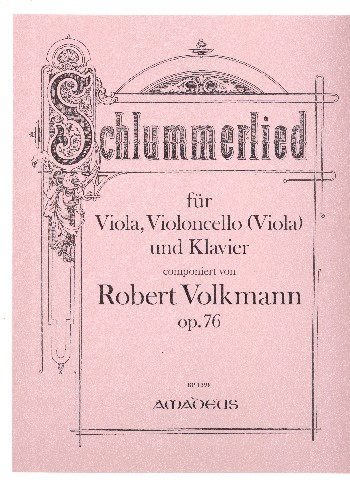 Schlummerlied op.76 für Viola,