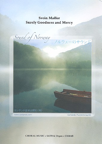 Surely Goodness and Mercy