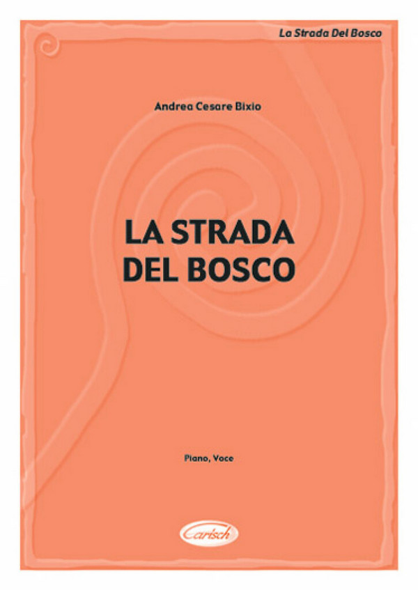 La strada del bosco: