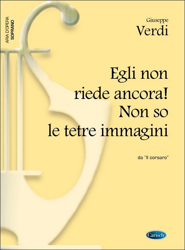 Egli non riede ancora !