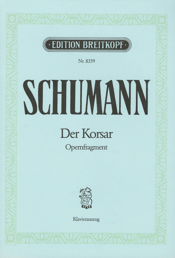 Der Korsar Opernfragment