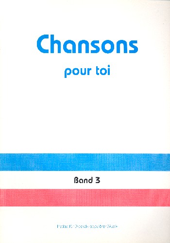 Chansons pour Toi Ban 3 Materialien für den