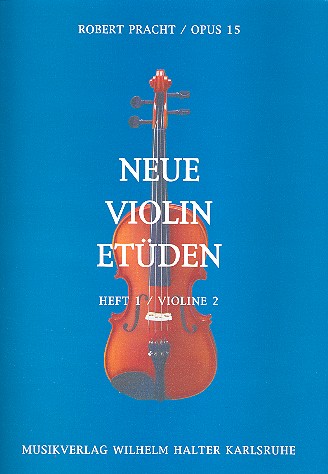 Neue Violin-Etüden op.15 Band 1