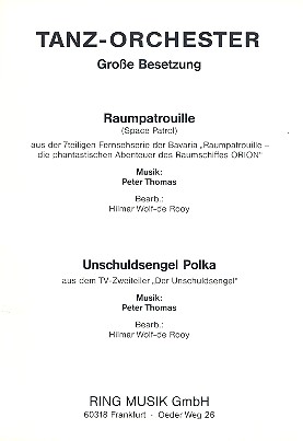 Raumpatrouille Orion  und Unschuldsengel Polka: