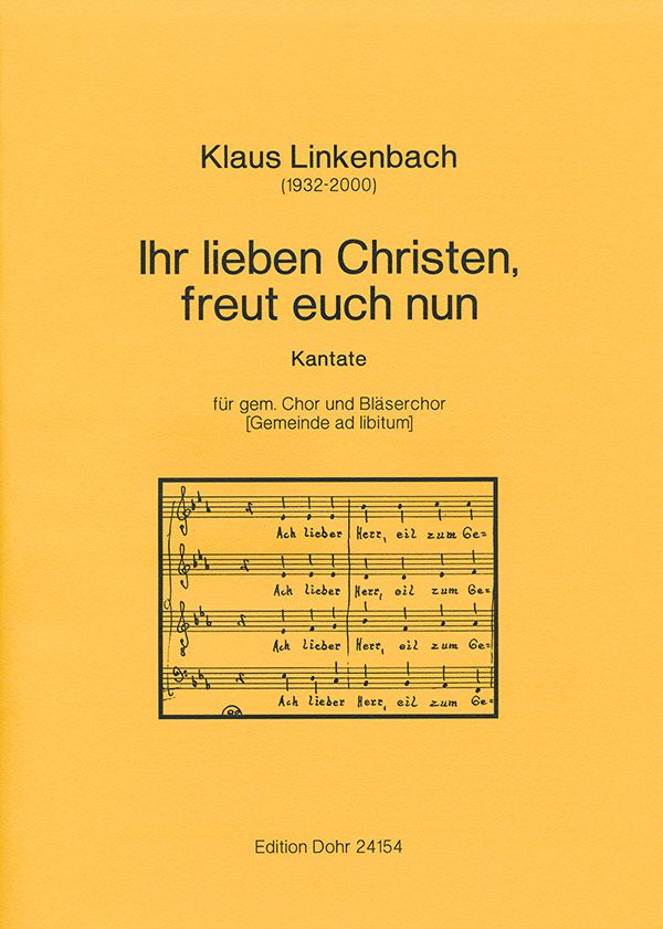 Ihr lieben Christen freut euch nun Kantate für