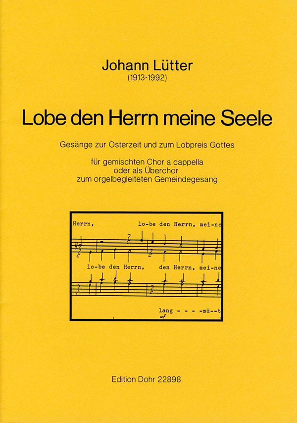 Lobe den Herrn meine Seele für gem Chor a cappella