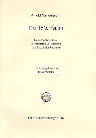 Psalm 150 für gem Chor, 2 Trompeten, 2 Posaunen