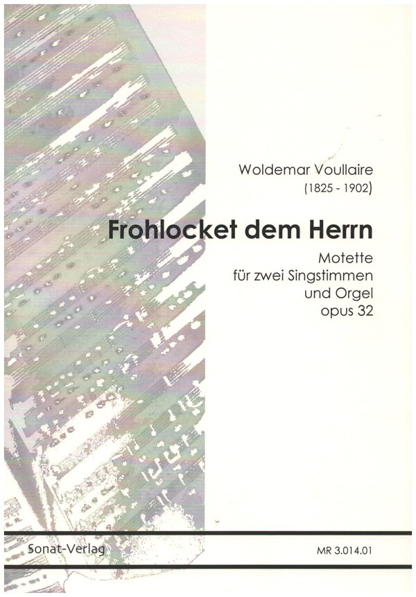 Frohlocket dem Herrn op.32