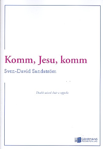 Komm Jesu komm
