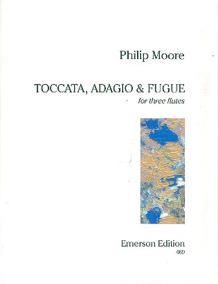 Toccata, Adagio and Fugue