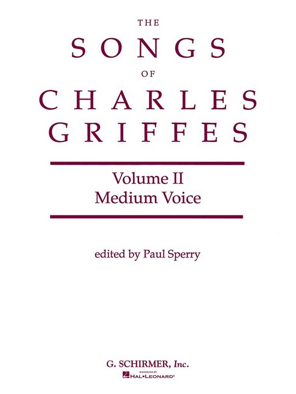 The songs of Charles Griffes vol.2