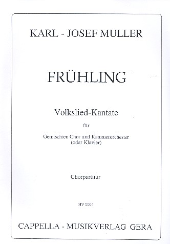 Frühling Volkslied-Kantate für