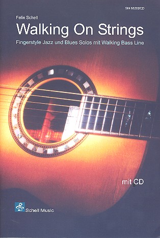 Walking on strings (+CD): for guitar