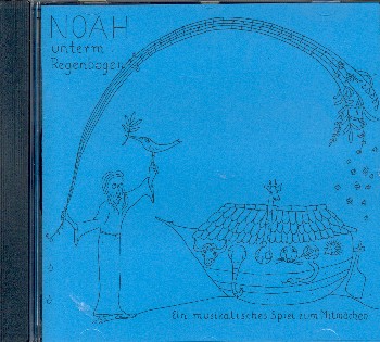 Noah unterm Regenbogen