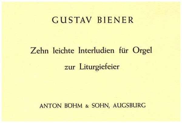 10 leichte Interludien zur Liturgiefeier 