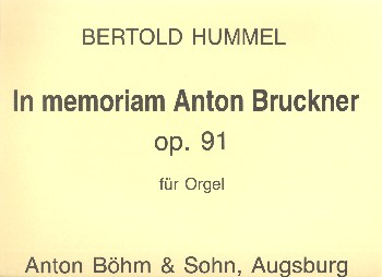 In memoriam Anton Bruckner op.91b