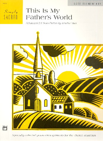 This is my father's world for piano