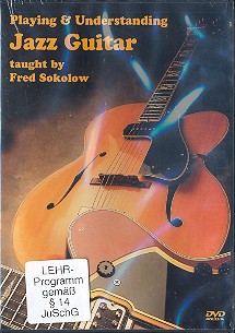 Playing and understanding  Jazz Guitar