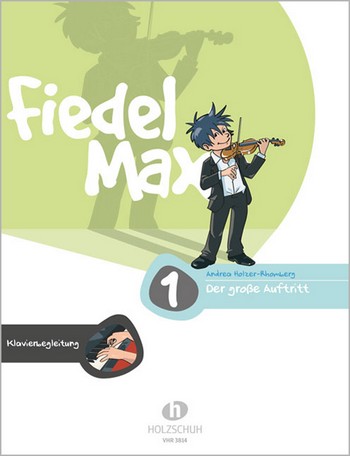 Fiedel-Max Violine Der große Auftritt
