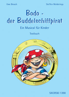 Bodo der Buddelschiffpirat Kindermusical