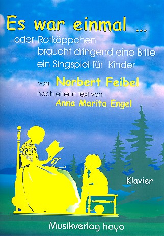 Es war einmal oder Rotkäppchen