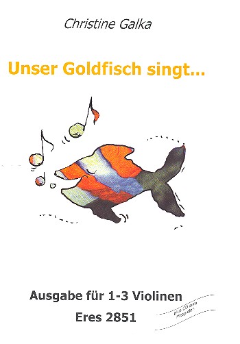 Unser Goldfisch singt... (+CD)