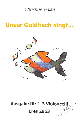 Unser Goldfisch singt... (+CD)