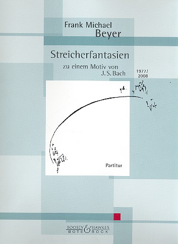 Streicherfantasien zu einem Motiv von J.S. Bach
