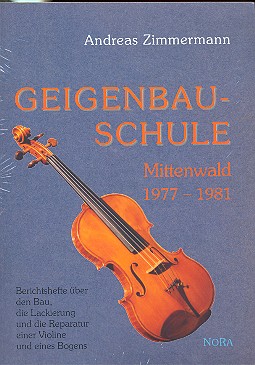 Geigenbauschule Mittenwald 1977-1981