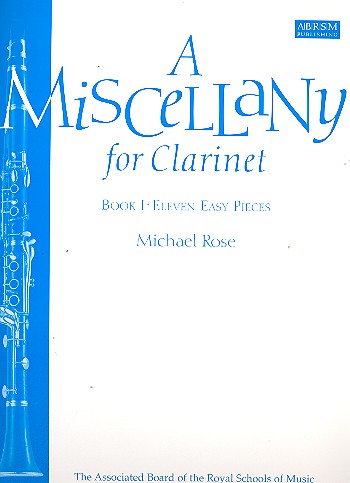 A miscellany for clarinet vol.1 