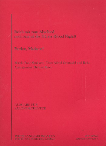 Reich mir zum Abschied noch einmal