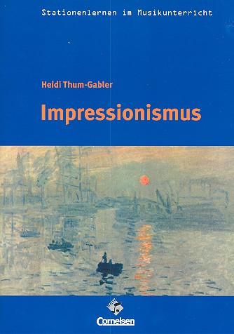 Impressionismus (+CD) Arbeitsmaterialien