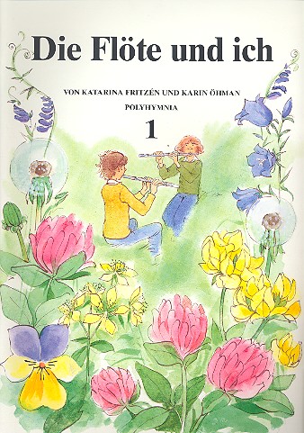 Die Flöte und ich Band 1 (dt)