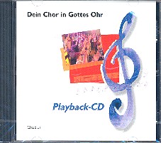 Dein Chor in Gottes Ohr CD