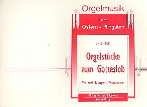 Orgelstücke zum Gotteslob Band 4