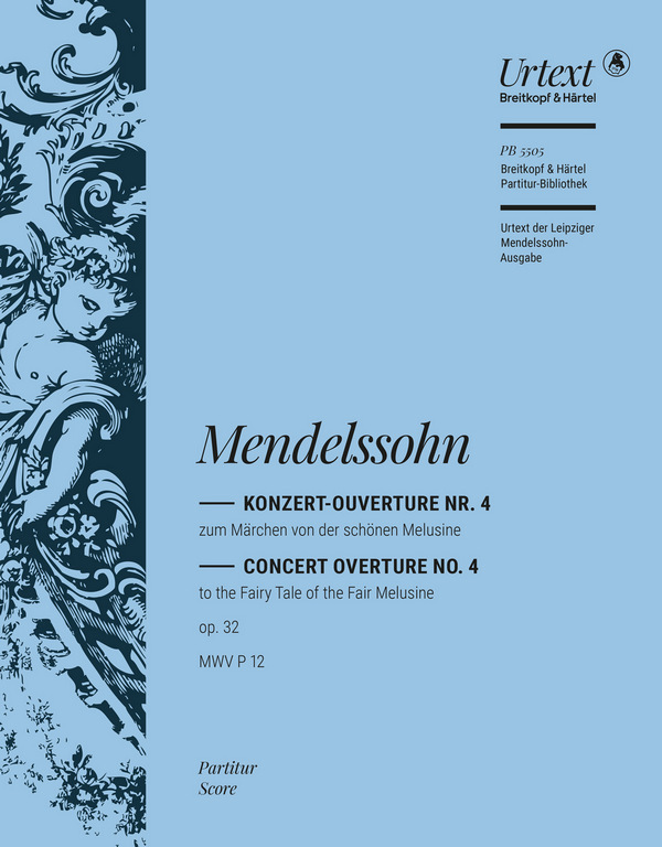 Konzert-Ouverture Nr.4 zum Märchen von der schönen Melusine op.32