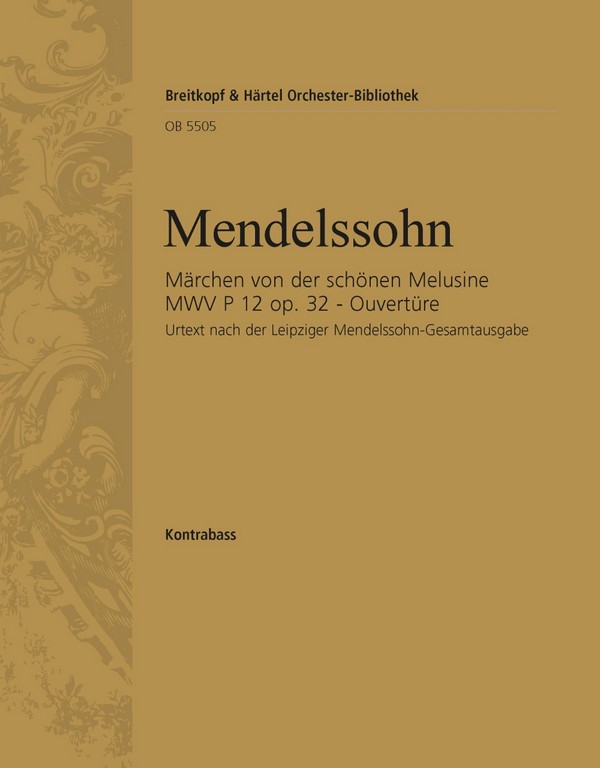 Konzert-Ouverture Nr.4 zum Märchen von der schönen Melusine op.32
