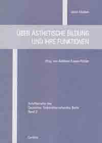 Über ästhetische Bildung und ihre Formen