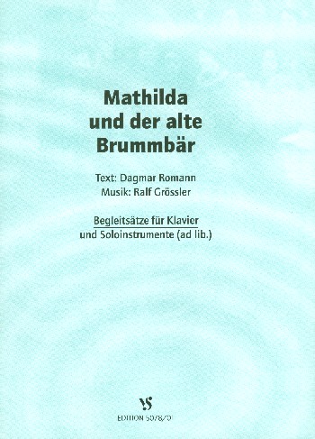 Mathilda und der alte Brummbär
