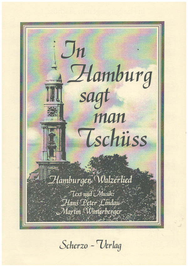 In Hamburg sagt man Tschüss