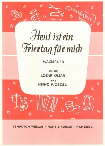 Heut ist ein Feiertag für mich: