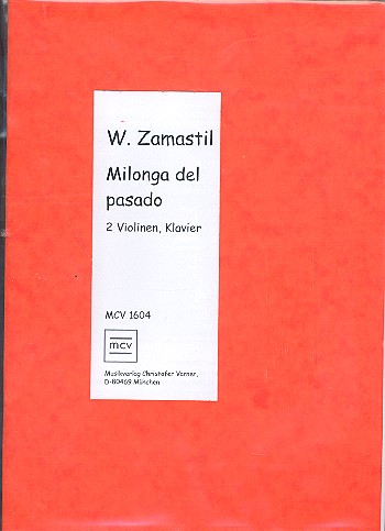 Milonga del pasado für 2 Violinen und