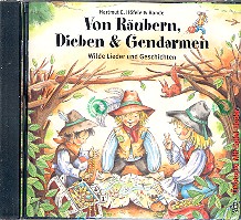 Von Räubern, Dieben und Gendarmen CD