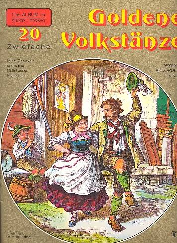 Goldene Volkstänze Band 1