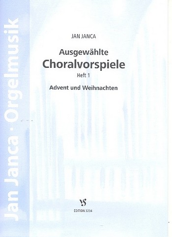 Ausgewählte Choralvorspiele Band 1 - Advent und Weihnachten  