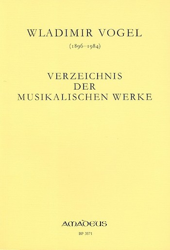 Verzeichnis der musikalischen Werke