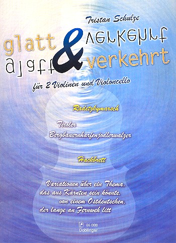 glatt & verkehrt für 2 Violinen und